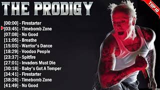 The Prodigy Top Hits Popular Electropunk Songs  Top Electropunk Song This Week 2024 Collection [upl. by Notaes350]