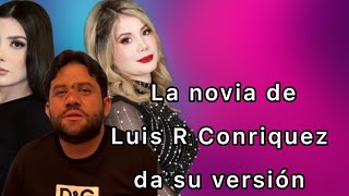 La novia de Luis R Conriquez da su versión 😱💥 [upl. by Chapen]