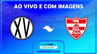 JOGO COMPLETO XV PIRACICABA X LINENSE  RODADA 2  PAULISTÃO A2 SICREDI 2024 [upl. by Hemminger509]