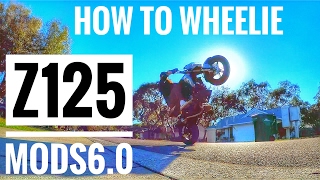 How to Wheelie a Kawasaki Z125 amp Mods 60 [upl. by Nomyt148]