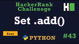 43 Set add Hackerrank  Python Solution Explained [upl. by Asillem]