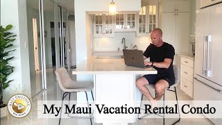 I Bought a Maui Vacation Rental Condo [upl. by Melac277]