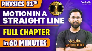 Motion in a straight Line in 60 Minutes⏳  Class 11 Physics Ch 2 One Shot  Anupam Sir VedantuMath [upl. by Kronfeld]