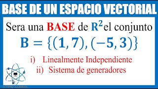 Base de un Espacio Vectorial para R2 [upl. by Anaderol737]