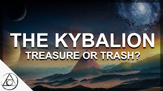 THE KYBALION  Treasure or Trash Book Analysis [upl. by Dorraj796]