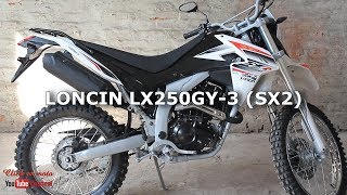 LONCIN LX250GY3 SX2  Click on moto [upl. by Anidem]