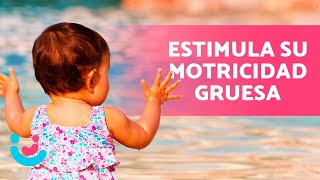 10 ACTIVIDADES de MOTRICIDAD GRUESA 👶🏻🎲 Niños de 1 a 2 años [upl. by Scriven]