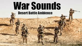 War Sounds  Desert Battle Ambience  1 Hour Long [upl. by Llertak199]