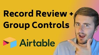 Airtables Updated Record Review Page Grouping in Interfaces and More [upl. by Brien]