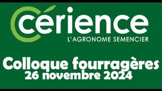 Cérience  Colloque fourragères 26 novembre 2024 [upl. by Ayak]