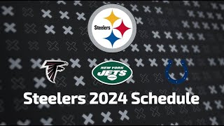 Steelers 20242025 Schedule Release All Opponents for NEXT SEASON [upl. by Ashien]