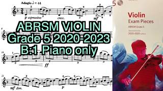 Grade 5 violin 2020 2023 B1 Piano only [upl. by Pavlov]