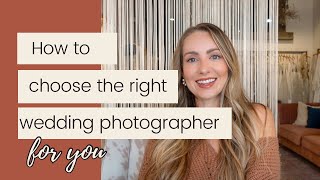 How to Choose the Right Wedding Photographer for You [upl. by Ecaidnac]