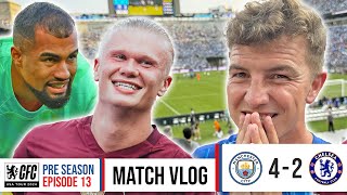 HAALAND HATTRICK 🤬  CHELSEA 24 MAN CITY MATCH VLOG  CHELSEA FC USA TOUR 2024 [upl. by Jedthus833]