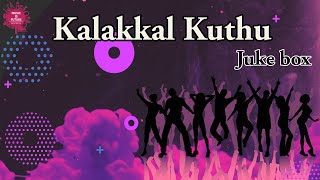 Kalakkal Kuthu  Juke Box  Saai media [upl. by Eca603]