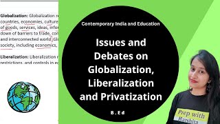 Issues and Debates on Globalization Liberalization and Privatization  Contemporary Education [upl. by Cally]