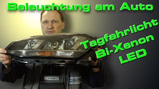 Die Beleuchtung am Auto Xenon LED Tagfahrlicht Was ist das eigentlich [upl. by Onidranreb]