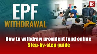 How to withdraw provident fund online Stepbystep guide [upl. by Assirak505]