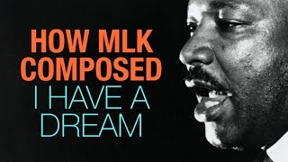 How Martin Luther King Jr Wrote I Have A Dream [upl. by Oninrutas499]