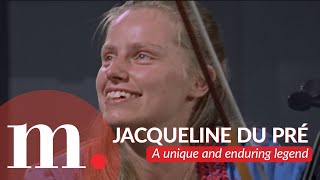 Jacqueline du Pré A unique and enduring legend [upl. by Bancroft]