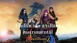 Descendants 2  Chillin like a villian  Instrumental [upl. by Manley]