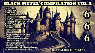 BLACK METAL COMPILATION VOL 3 🤘🤘 [upl. by Taddeusz]