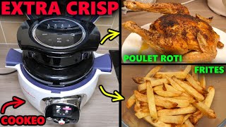 Moulinex Extra Crisp Couvercle COOKEO devient une friteuse à air chaud  frites maison poulet roti [upl. by Devy261]