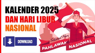 Kalender 2025 dan Hari Libur Nasional [upl. by Hannavahs]