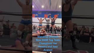 New MAW Tag Team Champions Joe Hendry and Joey Avalon [upl. by Regan713]