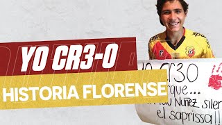 ¡YO CR30  Historia Florense [upl. by Preciosa595]