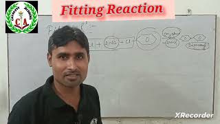 what is the Fitting reactionFitting reaction Class12 Shailesh sir I [upl. by Launame]