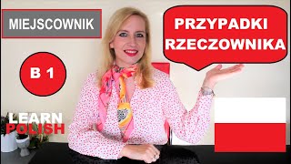 LEARN POLISH B1 MIEJSCOWNIK LOCATIVE CASE ENGLISH SUBTITLES [upl. by Anitnemelc]