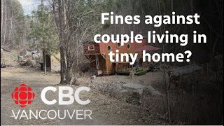 Okanagan district threatens fines against couple living in tiny home [upl. by Georgianne140]