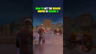 How To Get the REAPER SNIPER in Fortnite Season 3😳 Chapter 5 fortnite foryou fyp shortsfeed [upl. by Suaeddaht397]