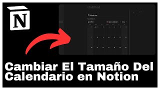 Cómo Cambiar El Tamaño Del Calendario en Notion [upl. by Ralf987]