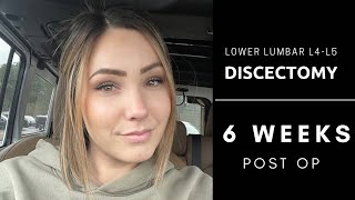 Lower Lumbar Discectomy L4L5  6 Weeks Post Op [upl. by Niwdla]