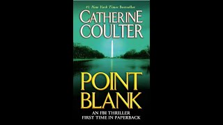 quotPoint Blankquot By Catherine Coulter [upl. by Deehahs]