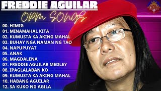 Freddie Aguilar Greatest Hits Nonstop Tagalog Love Songs Of All Time  Best Songs Of Freddie Aguilar [upl. by Tillio]