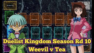 Weevil vs Tea  Yugioh Duelist Kingdom Season Round 10 yugioh yugiohtcg [upl. by Cathleen3]