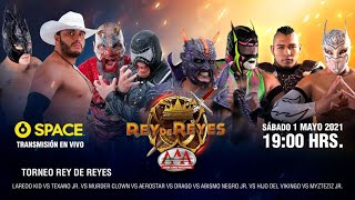 LUCHA por el TÍTULO REY DE REYES 2021  Lucha Libre AAA Worldwide [upl. by Aviv]