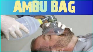 AMBU BAG [upl. by Ecinrahs]