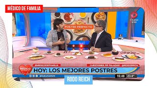 Los postres ¿Cuál es el más saludable  Médico de familia  Dr Jorge Tartaglione  Rodo Reich [upl. by Carmelia876]