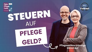 Pflegegeld versteuern 💸 Was du über Steuern auf Pflegegeld und Verhinderungspflege wissen musst [upl. by Raymonds]