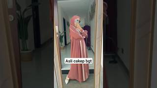 secakep itu gamis aden shortsfeed shortvideo sarimbitterbaru2024 adenhijab [upl. by Nolahs]