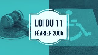 loi handicap 11 février 2005 [upl. by Athallia]