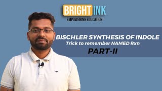 Synthesis of INDOLE  BISCHLER Synthesis  Mechanism [upl. by Yrelle]