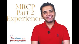 MRCP Part 2 Experience Score 678  Passing Score 454  Preparation  Exam Structure  Exam Day [upl. by Lilhak946]