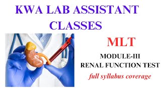 RENAL FUNCTION TEST KWA LAB ASSISTANT [upl. by Kcirdnekal]