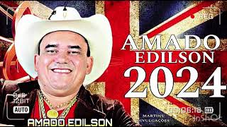 AMADO EDILSON OUTUBRO 2024 REPERTÓRIO NOVO😻 PODE BEBER VAQUEJADA DE LUXO AMADO EDILSON TOP10 [upl. by Cogan]