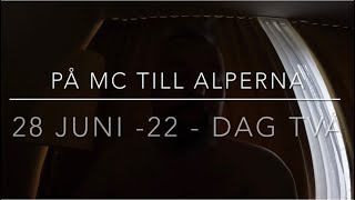 På MC till Alperna Dag 2 28 juni 22 Problem Tanklocket har gått i baklås [upl. by Goodrow]